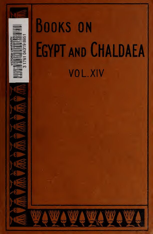 A history of Egypt from the end of the Neolithic period to the death of Cleopatra VII, B.C. 30 Vol. 6, by E. A. Wallis — E. A. Wallis Budge
