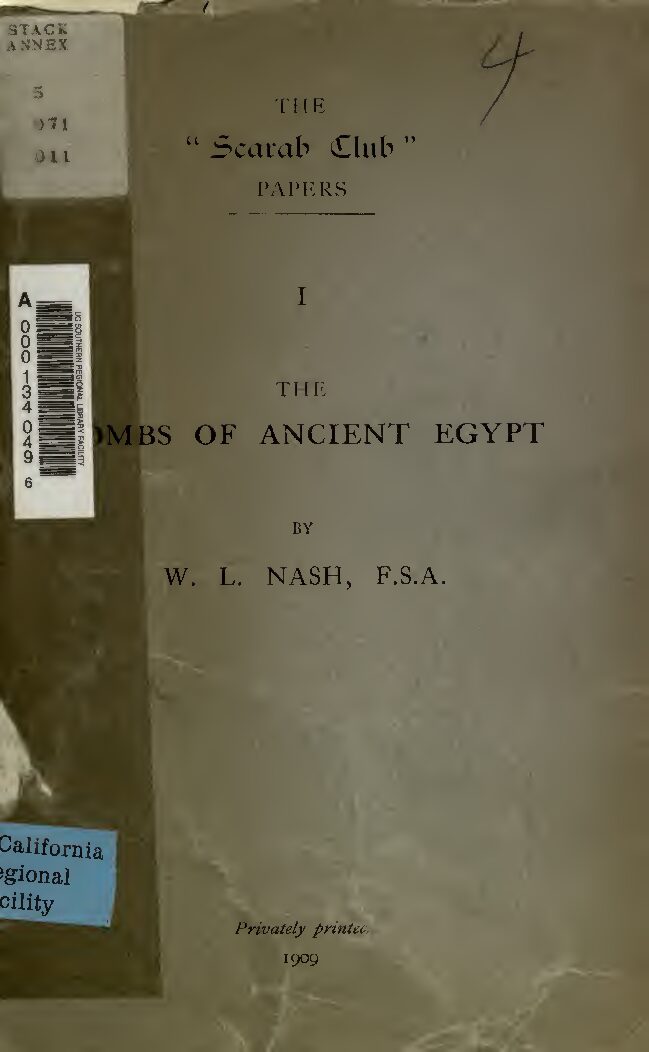 The tombs of ancient Egypt by W. L. Nash (1909) — W. L. Nash