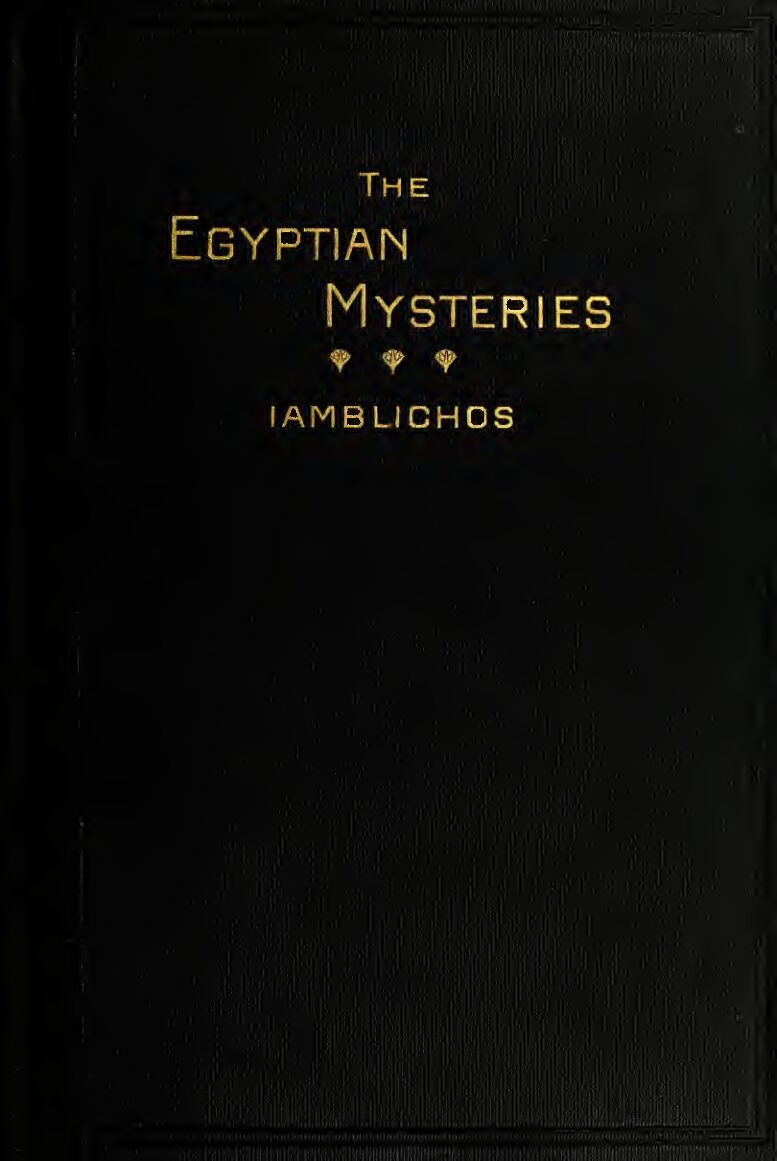 Theurgia, or Egyptian Mysteries by A. Wilder (1915) — Alexander Wilder