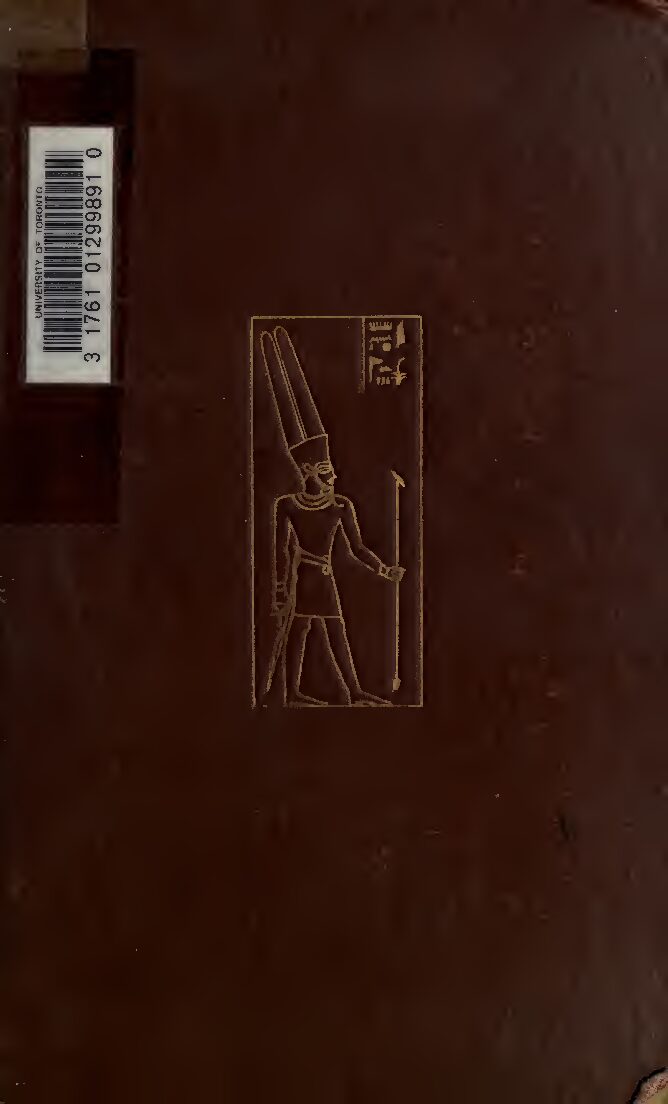 Tutankhamen, Amenism, Atenism and Egyptian monotheism, by E. A. Wallis Budge (1923) — E. A. Wallis Budge