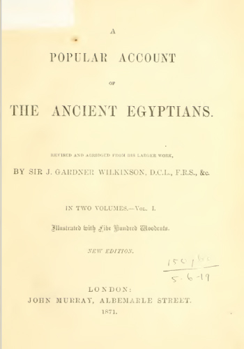 26  A popular account of the ancient Egyptians Vol. 1, by Wilkinson, John Gardner, Sir (1871)