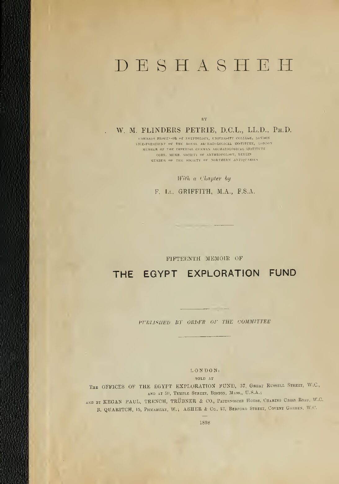 Deshasheh by W. M. F. Petrie (1897) — W. M. F. Petrie