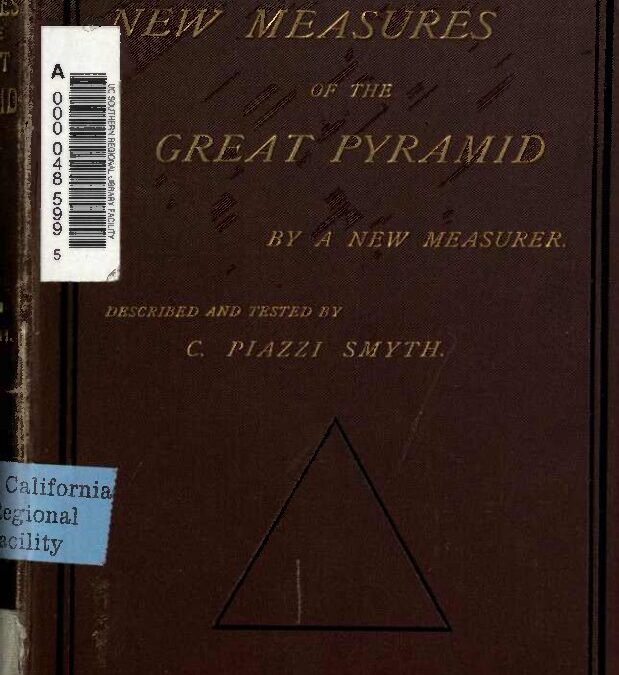 128 – New measures of the Great pyramid by C. P. Smyth (1884)