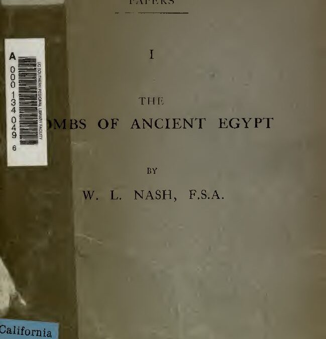 221 – The tombs of ancient Egypt by W. L. Nash (1909)