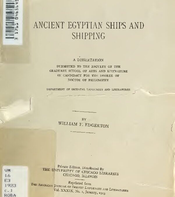 44 – Ancient Egyptian ships and shipping by W. F. Edgerton (1923)