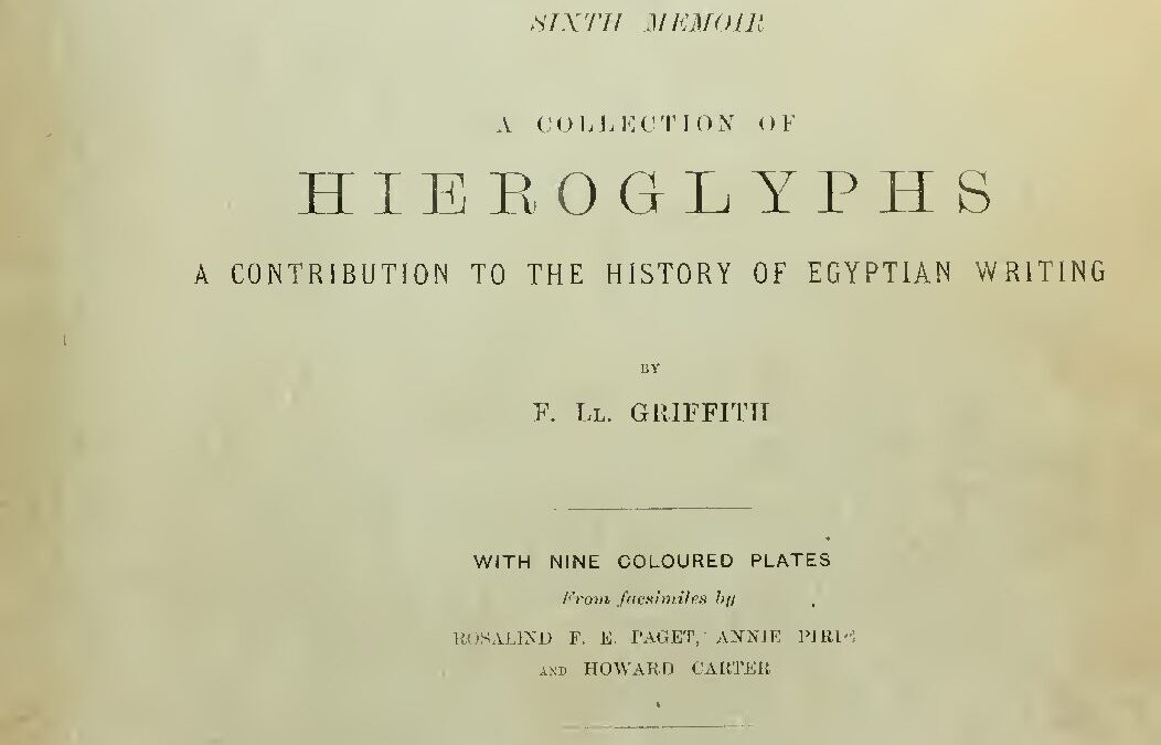 61 – Collection Of Hieroglyphs by F. L. Griffith (1898)