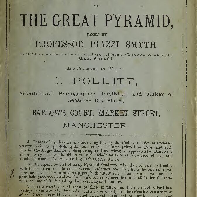 62 – Descriptive catalogue of photographs of the Great Pyramid taken by Professor Piazzi Smyth (1877)